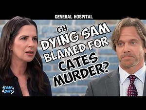 General Hospital: Sam’s Death Used in Worst Way – Framed for Cates Killing? #gh #GeneralHospital