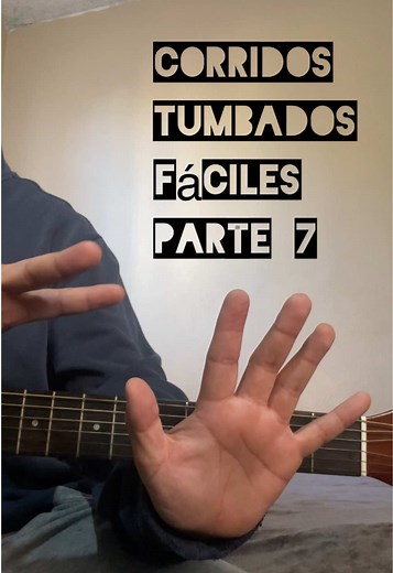 Aprende Corridos Tumbados Fáciles en Guitarra