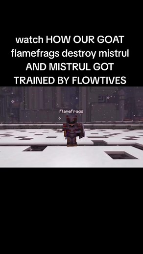 Flamefrags vs Mistrul: Goat Destroys Mistrul, Training Revealed