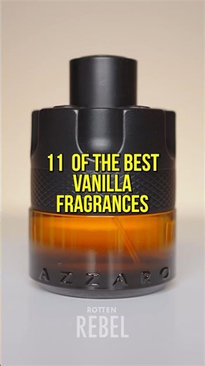 11 Top Vanilla Fragrances For Men! Best Men’s Fragrances With Vanilla!