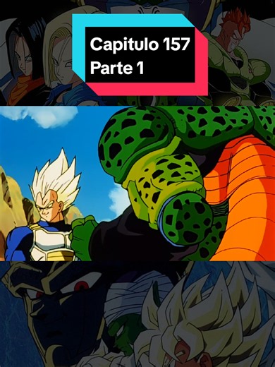 Dragon Ball Z Capítulo 157 Parte 1 - Saga de Cell