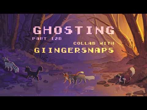 Ghosting | Grey Wing MAP | Collab w/ ‪@giingersnaps‬ | Part 12B