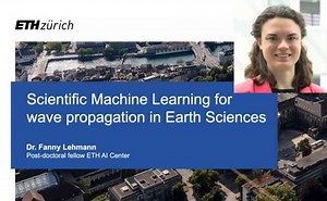 Des opérateurs de neurones aux modèles de fondation : Scientific Machine Learning pour les phénomènes de propagation en sciences de la Terre | Canal U