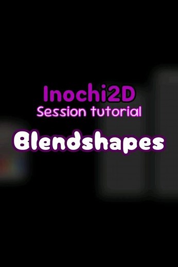 assign Blendshapes 【Inochi2D】tutorial