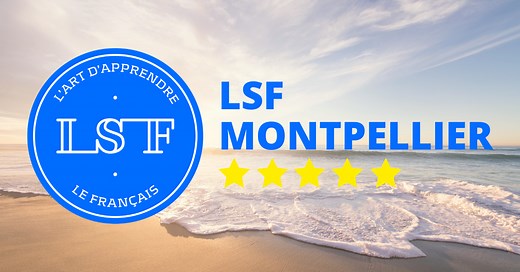 Apprendre le français en France - LSF, École de français à Montpellier