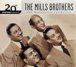 The Mills Brothers - The Best Of The Mills Brothers