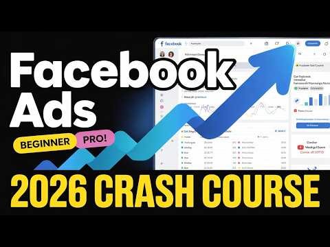 Facebook Marketing Mastery Course for Beginners 2026 | Complete Facebook Ads Course for Beginners