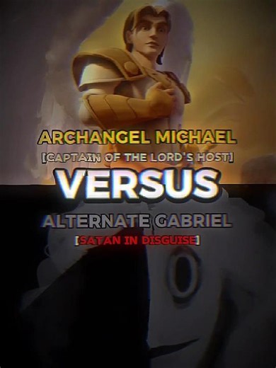 Archangel Michael - (Original Bible) 🆚 Alternate Gabriel - (Alex Kister) #bible #edit