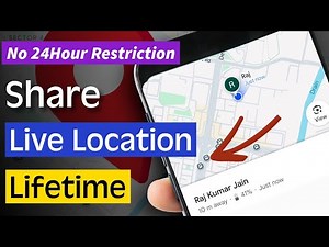 How To Share Live Location for Lifetime