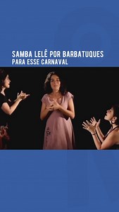 Carnaval chegando e olha essa nossa versão de Samba Lelê para compartilhar! 😍 — Carnival is coming and check out our version of Samba Lelê! #barbatuques #percussaocorporal #bodypercussion #carnaval #carnival | Barbatuques