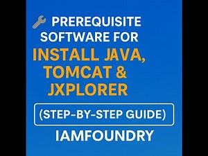 🖥️ ForgeRock AM Setup Part1 | Java, Tomcat & JXplorer Installation Guide | @IAMFoundry ‪@ForgeRock‬