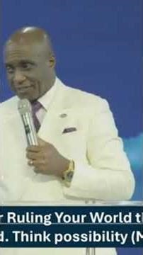 Possibility thinking is faith focus