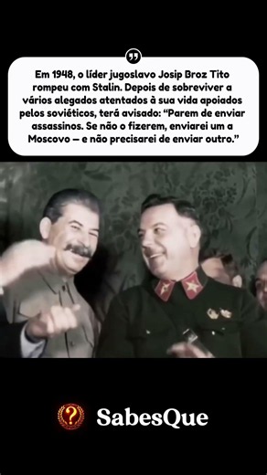 A Ameaça de Tito Que Desafiou Estaline