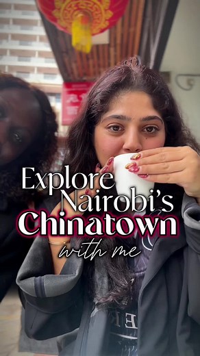 Exploring Nairobi's Vibrant Chinatown | Best Restaurants & Boba Tea