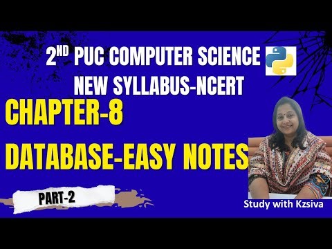 SECOND PUC Computer Science | Database Concepts – Chapter 8 (Part-2) | Important & Easy Explanation