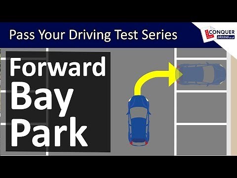 Forward Bay Parking Easy Tips & Reference Points - Driving Test Manoeuvre in Great Britain