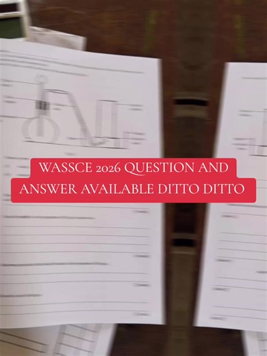 WASSCE 2026: Access Your Questions and Answers Now