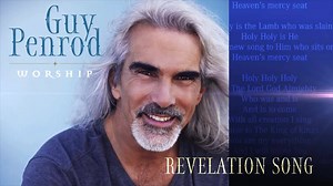 WORSHIP: Track by Track - "Revelation Song" . . . What makes this song so special to Guy? Find out in this latest video in our WORSHIP series. Available now at GuyPenrod.com . . . http://bit.ly/Penrod-WORSHIP #guypenrod #worship #revelationsong | Guy Penrod