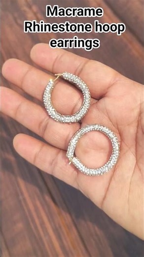 Macrame Rhinestone Hoop earrings tutorial | sparkling earrings easy steps #diy #rhinestoneearrings