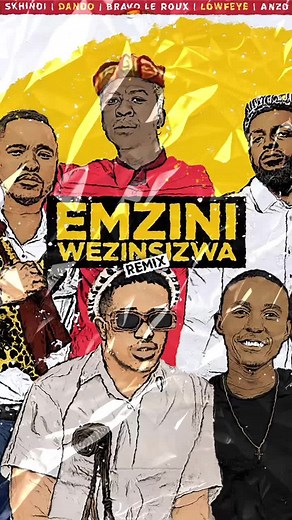 Emzini Wezinsizwa Remix Release with Skhindi and Friends
