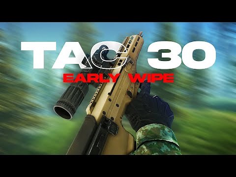 TAC-30 Scope is OP EARLY WIPE - Escape From Tarkov