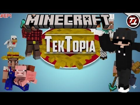 ជីវិតថ្មីក្នុង​ minecraft | tektopia #part1 