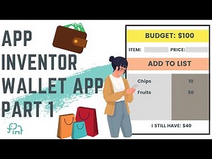 Create a Wallet App - Part I | Beginner App Inventor Tutorial
