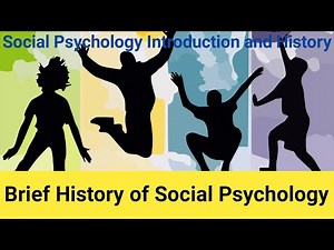 History of Social Psychology | Social Psychology | Introduction and History