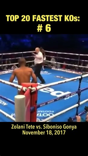 TOP 20 FASTEST KOs: # 6: Zolani Tete vs Siboniso Gonya: 😱 The Fastest World Title KO in History!