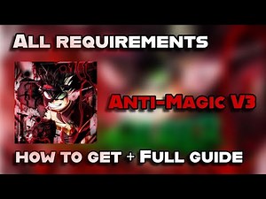 How to get Anti-Magic V3 + Full Guide in Clover Origins | Roblox