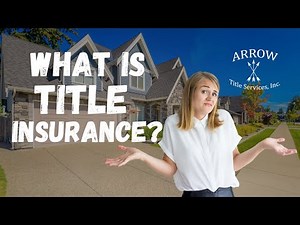 What is Title Insurance & Why Do You Need It?