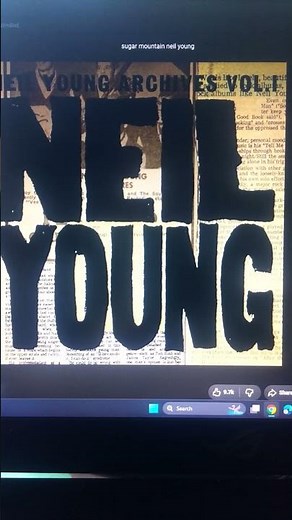 "Sugar Mountain" Neil Young