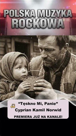 Cyprian Kamil Norwid - Tęskno Mi, Panie | ROCKOWA interpretacja 🇵🇱 #poezjaśpiewana #polskatradycja
