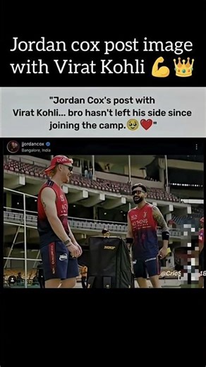Virat Kohli and👀💪👑Jordan Cox Bond RCB camp vibe#viratkohli #shortfeed