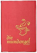 Die Mundorgel - Alles ist eitel lyrics