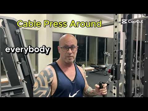 How to Build a Bigger Chest with Cables? The Chest Cable Press Around