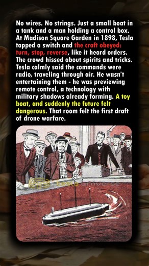 When Tesla Invented Remote Control | The Boat That Predicted Drones