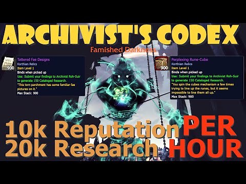 Archivist's Codex 10k rep / hour [INSANE Farm]