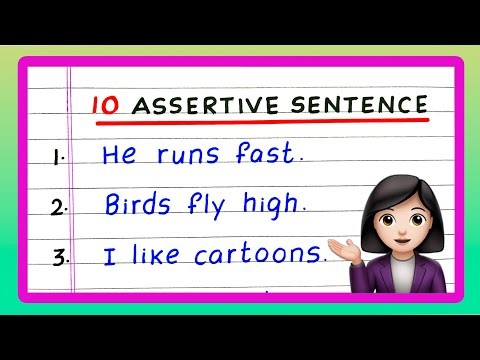 10 Assertive Sentences | 10 Examples of Assertive Sentences | Write Assertive Sentences
