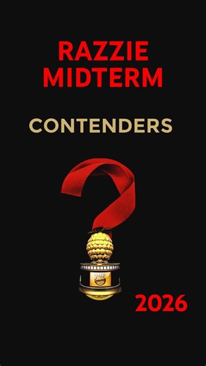 2026 Razzie Midterm Selections