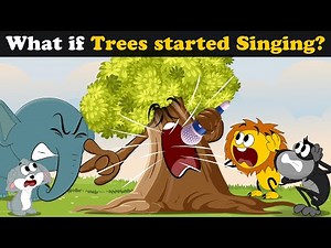 What if Trees started Singing? + more videos | #aumsum #kids #science #education #whatif