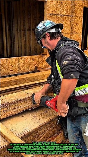 Fast Beam Trimming Technique Using a Reciprocating Saw | Construction Efficiency in Action.