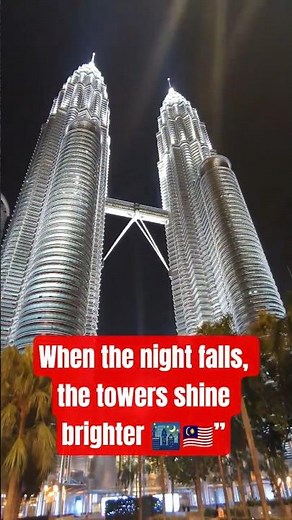 Breathtaking View of Petronas Twin Towers 😍 | Kuala Lumpur’s Iconic Skyline 🇲🇾