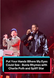 Busta Rhymes performing 'Put Your Hands Where My Eyes Could See' with Charlie Puth and Spliff Star in Manhattan, NY - Whatever's Clever! Tour - May 29, 2026 #CharliePuth #bustarhymes #WhateversClevertour #putyourhandswheremyeyescouldsee #moodyontour @Charlie Puth @Busta Rhymes