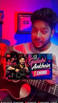 Gulabi Aankhen in 1 Easy Chord – No Capo, No Pain! | Gulabi Ankhein One Easy Chord Beginner Friendly