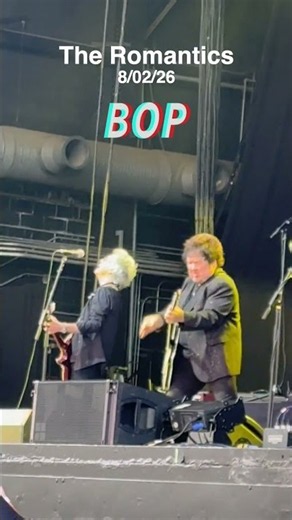 The Romantics "BOP" Live 8/02/26