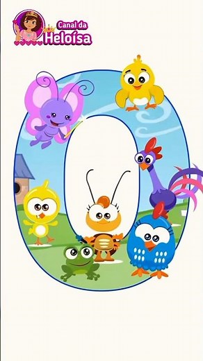 Letra O - Alfabeto Infantil Turma da Galinha Pintadinha - OFICIAL #letrao #shorts #galinhapintadinha