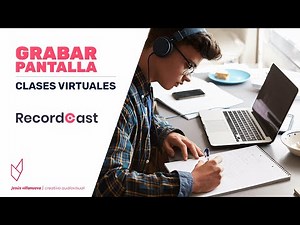 🔴💻 ¡Cómo GRABAR PANTALLA para CLASES VIRTUALES! || Tutorial - RecordCast