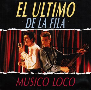 El Ultimo De La Fila - Musico Loco