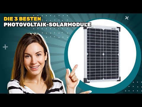 Die 3 besten Photovoltaik-Solarmodule 2026: das Optimum in Bezug auf Qualität, Preis und Leistung